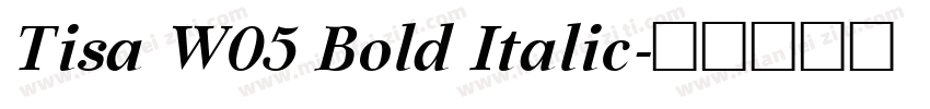 Tisa W05 Bold Italic字体转换